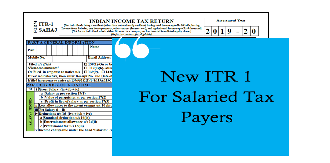Changes in Form ITR -1 for AY 2020-21