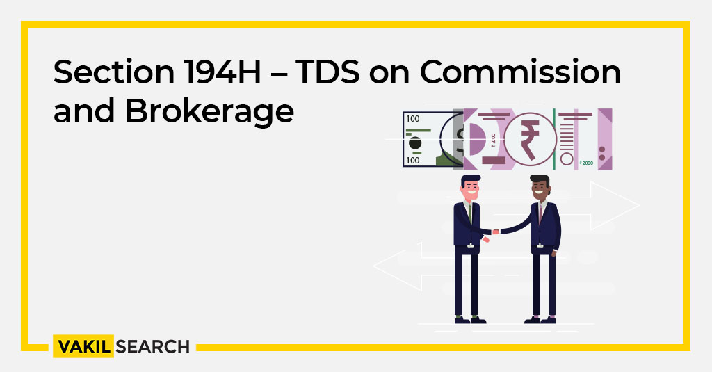 Section 194H TDS on Commission and Brokerage with Case Laws