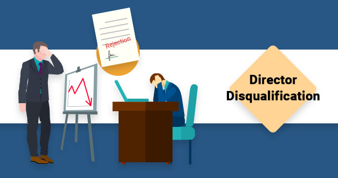 An Insight into Disqualification of Directors – Section 164