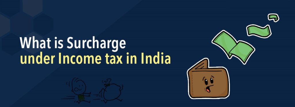 what-is-surcharge-on-income-tax-here-s-how-you-can-calculate-it