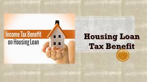 Income Tax Benefits On Home Loan That You Must Know